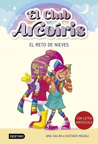 EL CLUB ARCOÍRIS-4.EL RETO DE NIEVES | 9788408275459 | GALÁN,ANA | Llibreria Geli - Llibreria Online de Girona - Comprar llibres en català i castellà