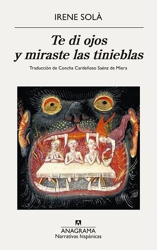 TE DI OJOS Y MIRASTE LAS TINIEBLAS | 9788433906281 | SOLÀ SAEZ,IRENE | Llibreria Geli - Llibreria Online de Girona - Comprar llibres en català i castellà