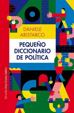 PEQUEÑO DICCIONARIO DE POLÍTICA | 9788419553232 | ARISTARCO,DANIELE | Llibreria Geli - Llibreria Online de Girona - Comprar llibres en català i castellà