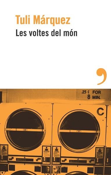 LES VOLTES DEL MÓN | 9788419615282 | MÁRQUEZ,TULI | Llibreria Geli - Llibreria Online de Girona - Comprar llibres en català i castellà