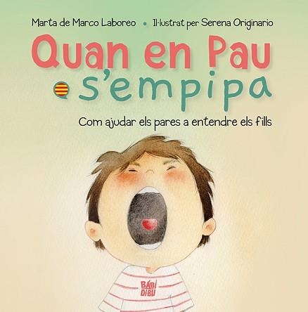 QUAN EN PAU S'EMPIPA | 9788419904751 | DE MARCO LABOREO,MARTA | Llibreria Geli - Llibreria Online de Girona - Comprar llibres en català i castellà