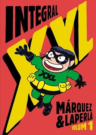 INTEGRAL XXL (VOLUM 1) | 9788412722789 | MÁRQUEZ I TAÑÁ, EDUARD | Llibreria Geli - Llibreria Online de Girona - Comprar llibres en català i castellà