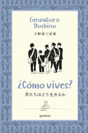 CÓMO VIVES? | 9788418483370 | YOSHINO,GENZABURO | Llibreria Geli - Llibreria Online de Girona - Comprar llibres en català i castellà