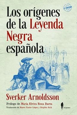 LOS ORÍGENES DE LA LEYENDA NEGRA ESPAÑOLA | 9788494740473 | ARNOLDSSON,SVERKER | Llibreria Geli - Llibreria Online de Girona - Comprar llibres en català i castellà