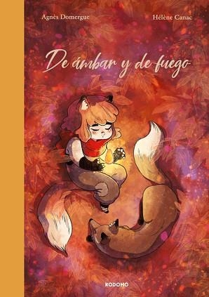 DE ÁMBAR Y DE FUEGO | 9788419811950 | DOMERGUE,AGNÈS | Llibreria Geli - Llibreria Online de Girona - Comprar llibres en català i castellà