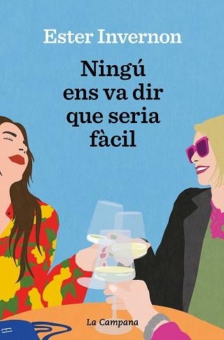 NINGÚ ENS VA DIR QUE SERIA FÀCIL | 9788419245380 | INVERNON CIRERA,ESTER | Llibreria Geli - Llibreria Online de Girona - Comprar llibres en català i castellà