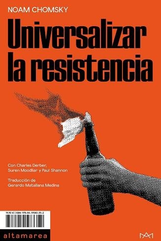 UNIVERSALIZAR LA RESISTENCIA | 9788419583352 | CHOMSKY,NOAM | Libreria Geli - Librería Online de Girona - Comprar libros en catalán y castellano