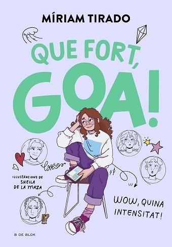 EM DIC GOA-2.QUE FORT,GOA! | 9788419522184 | TIRADO,MÍRIAM | Llibreria Geli - Llibreria Online de Girona - Comprar llibres en català i castellà