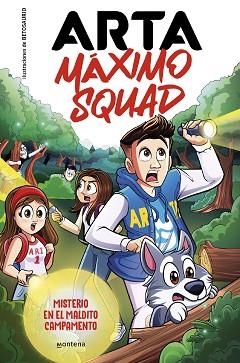 ARTA MÁXIMO SQUAD-2.MISTERIO EN EL MALDITO CAMPAMENTO | 9788419501929 | GAME,ARTA/MÁXIMO SQUAD | Llibreria Geli - Llibreria Online de Girona - Comprar llibres en català i castellà