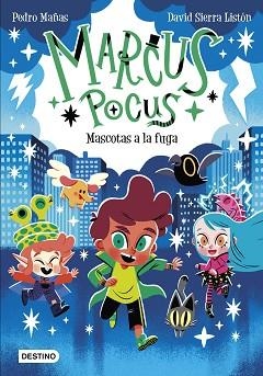 MARCUS POCUS-5.MASCOTAS A LA FUGA | 9788408275343 | MAÑAS,PEDRO/SIERRA LISTÓN,DAVID | Llibreria Geli - Llibreria Online de Girona - Comprar llibres en català i castellà