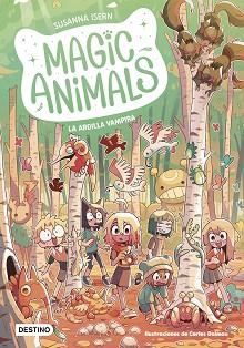 MAGIC ANIMALS-3.LA ARDILLA VAMPIRA | 9788408275350 | ISERN, SUSANNA/DALMAU, CARLES | Llibreria Geli - Llibreria Online de Girona - Comprar llibres en català i castellà