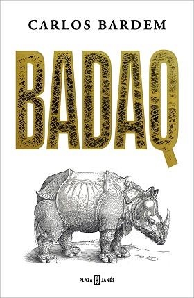 BADAQ | 9788401030567 | BARDEM,CARLOS | Llibreria Geli - Llibreria Online de Girona - Comprar llibres en català i castellà