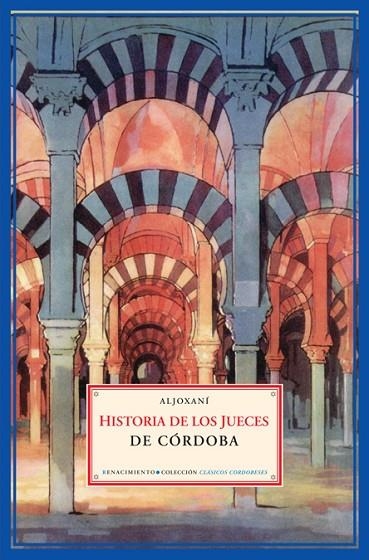 HISTORIA DE LOS JUECES DE CORDOBA | 9788484722069 | ALJOXANI | Llibreria Geli - Llibreria Online de Girona - Comprar llibres en català i castellà