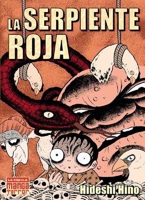 LA SERPIENTE ROJA | 9788478336289 | HINO, HIDESHI | Llibreria Geli - Llibreria Online de Girona - Comprar llibres en català i castellà