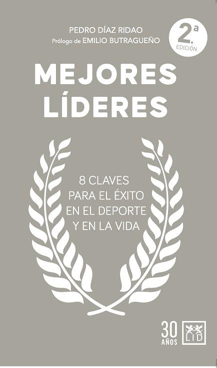 MEJORES LÍDERES | 9788411318709 | DÍAZ RIDAO,PEDRO | Llibreria Geli - Llibreria Online de Girona - Comprar llibres en català i castellà