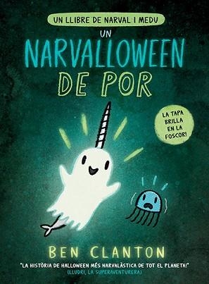 UN NARVALLOWEEN DE POR | 9788426148544 | CLANTON,BEN | Llibreria Geli - Llibreria Online de Girona - Comprar llibres en català i castellà