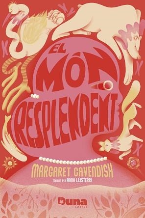 EL MÓN RESPLENDENT | 9788412683240 | CAVENDISH,MARGARET | Llibreria Geli - Llibreria Online de Girona - Comprar llibres en català i castellà