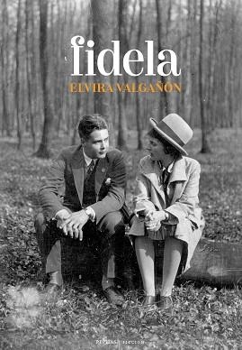 FIDELA | 9788418998409 | VALGAÑÓN PRADO,ELVIRA | Llibreria Geli - Llibreria Online de Girona - Comprar llibres en català i castellà