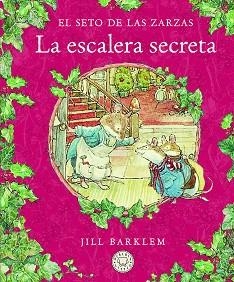 EL SETO DE LAS ZARZAS.LA ESCALERA SECRETA | 9788418733406 | BARKLEM,JILL | Llibreria Geli - Llibreria Online de Girona - Comprar llibres en català i castellà