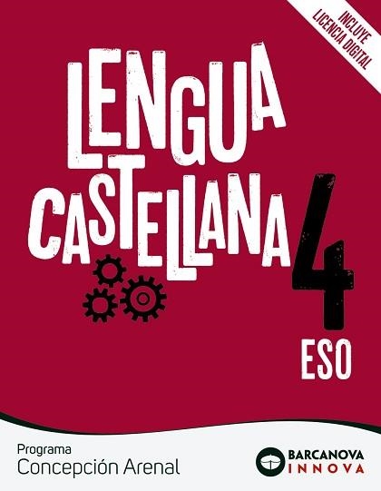 LENGUA CASTELLANA 4º ESO CONCEPCIÓN ARENAL  | 9788448953195 | EZQUERRA,FRANCIS/MINDÁN, JOAQUÍN/GIMENO, EDUARDO | Llibreria Geli - Llibreria Online de Girona - Comprar llibres en català i castellà