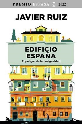 EDIFICIO ESPAÑA(PREMIO ESPASA 2022) | 9788467067170 | RUIZ,JAVIER | Llibreria Geli - Llibreria Online de Girona - Comprar llibres en català i castellà