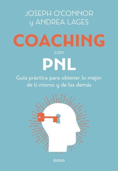 COACHING CON PNL | 9788418714269 | O'CONNOR,JOSEPH/LAGES,ANDREA | Llibreria Geli - Llibreria Online de Girona - Comprar llibres en català i castellà