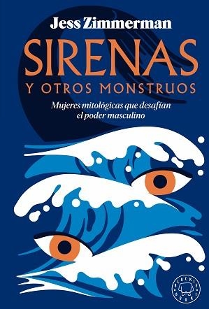 SIRENAS Y OTROS MONSTRUOS | 9788419654502 | ZIMMERMAN,JESS | Llibreria Geli - Llibreria Online de Girona - Comprar llibres en català i castellà