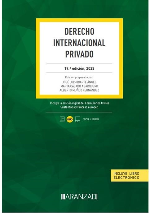 DERECHO INTERNACIONAL PRIVADO(19ª EDICIÓN 2023.PAPEL + E-BOOK) | 9788411634519 | CASADO ABARQUERO,MARTA/IRIARTE ÁNGEL,JOSÉ LUIS | Llibreria Geli - Llibreria Online de Girona - Comprar llibres en català i castellà