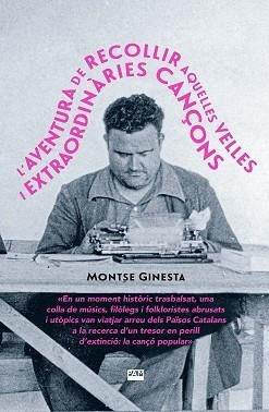 L'?AVENTURA DE RECOLLIR AQUELLES VELLES I EXTRAORDINÀRIES CANÇONS | 9788491912859 | GINESTA I CLAVELL,MONTSERRAT | Llibreria Geli - Llibreria Online de Girona - Comprar llibres en català i castellà