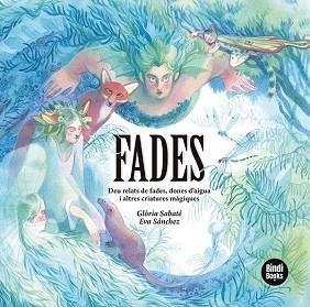 FADES | 9788418288616 | SABATÉ MARÍN,GLÒRIA | Llibreria Geli - Llibreria Online de Girona - Comprar llibres en català i castellà