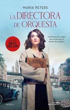 LA DIRECTORA DE ORQUESTA (NUEVA EDICIÓN) | 9788419521514 | PETERS,MARIA | Llibreria Geli - Llibreria Online de Girona - Comprar llibres en català i castellà