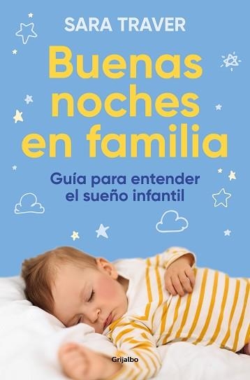 BUENAS NOCHES EN FAMILIA.GUÍA PARA ENTENDER EL SUEÑO INFANTIL | 9788425364419 | TRAVER,SARA | Llibreria Geli - Llibreria Online de Girona - Comprar llibres en català i castellà