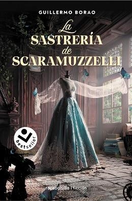 LA SASTRERÍA DE SCARAMUZZELLI | 9788418850813 | BORAO,GUILLERMO | Llibreria Geli - Llibreria Online de Girona - Comprar llibres en català i castellà