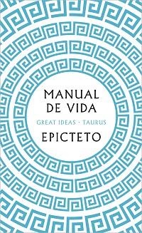 MANUAL DE VIDA | 9788430626274 | EPICTETO | Llibreria Geli - Llibreria Online de Girona - Comprar llibres en català i castellà