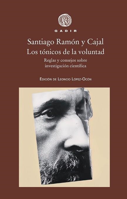 LOS TÓNICOS DE LA VOLUNTAD | 9788412746006 | RAMÓN Y CAJAL,SANTIAGO | Llibreria Geli - Llibreria Online de Girona - Comprar llibres en català i castellà