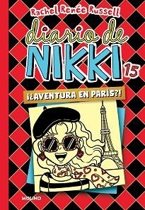 DIARIO DE NIKKI-15.¡AVENTURA EN PARÍS!? | 9788427221253 | RUSSELL,RACHEL RENÉE | Libreria Geli - Librería Online de Girona - Comprar libros en catalán y castellano