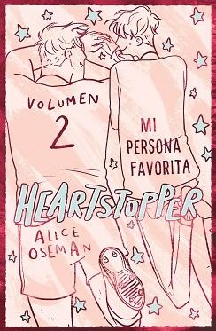 HEARTSTOPPER-2.MI PERSONA FAVORITA(EDICIÓN ESPECIAL) | 9788408276920 | OSEMAN,ALICE | Llibreria Geli - Llibreria Online de Girona - Comprar llibres en català i castellà