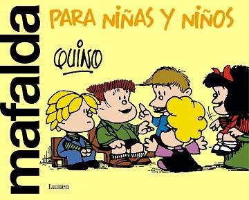 MAFALDA PARA NIÑAS Y NIÑOS | 9788426426000 | QUINO | Llibreria Geli - Llibreria Online de Girona - Comprar llibres en català i castellà