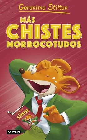 MÁS CHISTES MORROCOTUDOS | 9788408273448 | STILTON,GERONIMO | Llibreria Geli - Llibreria Online de Girona - Comprar llibres en català i castellà