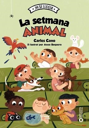 LA SETMANA ANIMAL | 9788448959999 | CANO,CARLES | Llibreria Geli - Llibreria Online de Girona - Comprar llibres en català i castellà