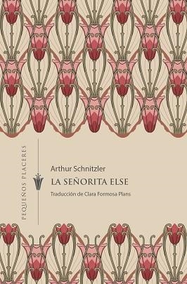 LA SEÑORITA ELSE | 9788412535389 | SCHNITZLER,ARTHUR | Llibreria Geli - Llibreria Online de Girona - Comprar llibres en català i castellà