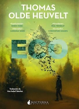 ECO | 9788419680013 | OLDE HEUVELT,THOMAS | Llibreria Geli - Llibreria Online de Girona - Comprar llibres en català i castellà