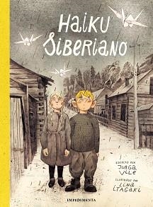 HAIKU SIBERIANO | 9788419581174 | ITAGAKI,LINA | Llibreria Geli - Llibreria Online de Girona - Comprar llibres en català i castellà