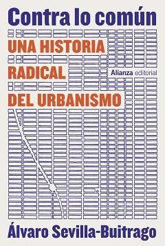 CONTRA LO COMÚN | 9788411484039 | SEVILLA-BUITRAGO,ÁLVARO | Llibreria Geli - Llibreria Online de Girona - Comprar llibres en català i castellà