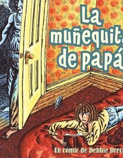 LA MUÑEQUITA DE PAPA | 9788478335947 | DRECHSLER,DEBBIE | Llibreria Geli - Llibreria Online de Girona - Comprar llibres en català i castellà