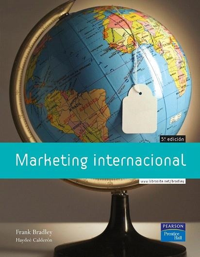 MARKETING INTERNACIONAL | 9788420546193 | BRADLEY,FRANK | Llibreria Geli - Llibreria Online de Girona - Comprar llibres en català i castellà