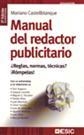 MANUAL DEL REDACTOR PUBLICITARIO | 9788473565851 | CASTELBLANQUE,MARIANO | Libreria Geli - Librería Online de Girona - Comprar libros en catalán y castellano