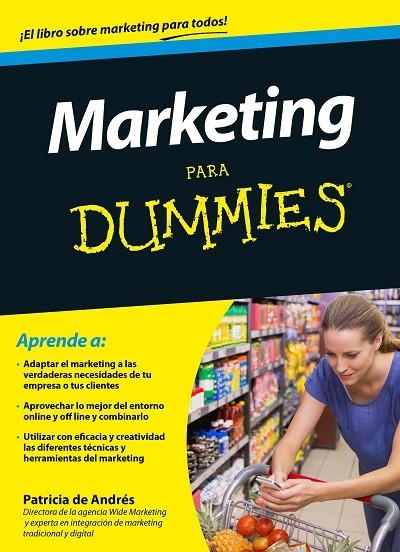 MARKETING PARA DUMMIES | 9788432902673 | DE ANDRÉS,PATRICIA | Llibreria Geli - Llibreria Online de Girona - Comprar llibres en català i castellà