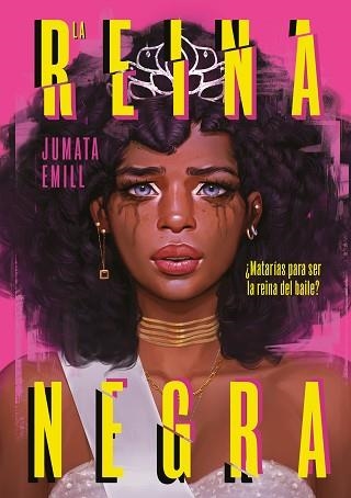 LA REINA NEGRA | 9788419366252 | EMILL,JUMATA | Llibreria Geli - Llibreria Online de Girona - Comprar llibres en català i castellà