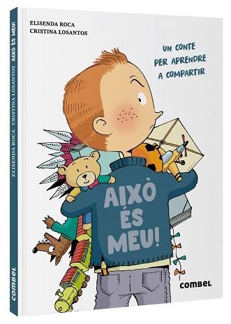 AIXÒ ÉS MEU! | 9788411580588 | ROCA MACONDO,ELISENDA | Llibreria Geli - Llibreria Online de Girona - Comprar llibres en català i castellà